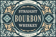 © alex_bond - Bourbon Whiskey - ornate vintage decorative label