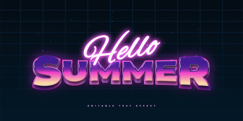 Wall Mural - colorful retro and neon text style effect. hello summer text style