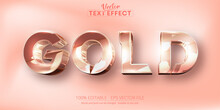Text Effect, Editable Shiny Rose Gold Color Text Style