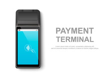 Vector Realistic 3d Touch NFC Mobile Payment Machine. POS Terminal Closeup Isolated On White. Design Template Of Bank Payment Wireless Contactless Terminal, Mockup. Payments Device. Top View
