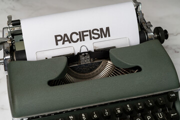 pacifism written on a paper in a type writer