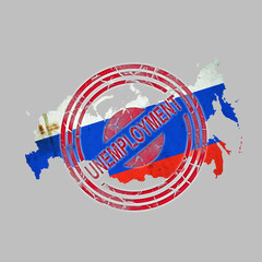 Wall Mural - Unemployment. Red stamp, on the background of the map of Russia. Isolated on a gray background. Business. Politics.