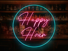 A Neon Happy Hour Sign In Front Of A Bar Or Pub. Slightly Blurred Bar Or Tavern Background. Nightlife Concept. Pink And Teal Colors.