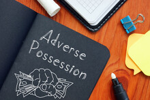Adverse Possession Is Shown Using The Text