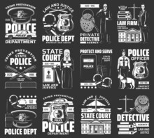 Law And Order Vector Icons, Police Department, Law Firm, Private Detective, State Court. Police Officer With Dog, Judge And Sheriff Badge, Cop Hat And Scale Of Justice, Handcuffs, Car Monochrome Signs