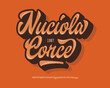Nuciola Corce. Original Brush Script Font. Retro Typeface. Vector Illustration. 