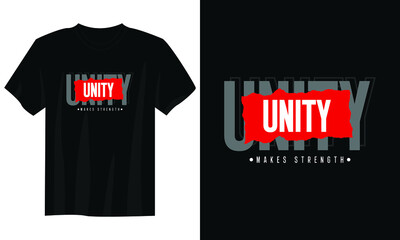 Wall Mural - unity makes streeength typography t shirt design, motivational typography t shirt design, inspirational quotes t-shirt design