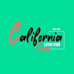 Wall Mural - california Premium Vector illustration of a text graphic. suitable screen printing and DTF for the design boy outfit of t-shirts print, shirts, hoodiesand baba suit, kids cottons, etc.