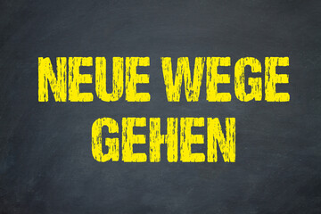 Canvas Print - Neue Wege gehen