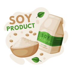 Sticker - Natural Soy Products from Soybean Plant with Flour in Bowl Vector Composition