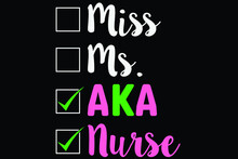 1908 Pretty Aka Nurse Alpha Kappa Women African American Greek Ivy Leaf Pink And Green Paraphernalia Devine 9 Soror Sisterhood Skee Wee Fraternity And Aka Sorority T-shirt Design