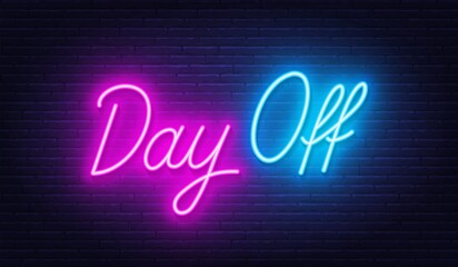 Wall Mural - Day Off neon sign on brick wall background.