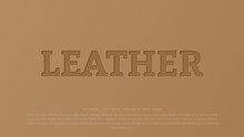 Leather 3d Style Editable Text Effect 