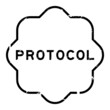 Grunge black protocol word rubber seal stamp on white background