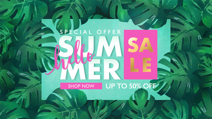 Wall Mural - Hello summer sale banner decorated with frame on tropical leaf background. Vector illustration of monstera