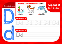 Worksheet Letter D, Alphabet Tracing Practice Letter D. Letter D Uppercase And Lowercase Tracing With Duck, Dog And Dolphin. Handwriting Exercise For Kids - Printable Worksheet.