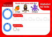 Worksheet Letter O, Alphabet Tracing Practice Letter O. Letter O Uppercase And Lowercase Tracing With Orange, Owl And Octopus. Handwriting Exercise For Kids - Printable Worksheet.