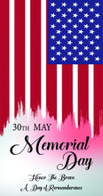 Memorial Day - Remember And Honor Poster. Usa Memorial Day Celebration Vector Illustration. American National Holiday. Invitation Template With Black Text And Us Flag On White Background. 