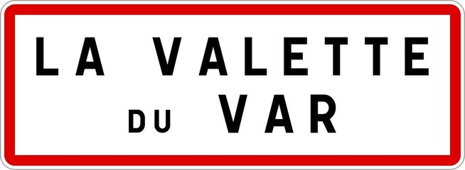 Poster - Panneau entrée ville agglomération La Valette-du-Var / Town entrance sign La Valette-du-Var