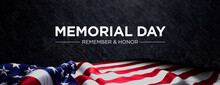 Memorial Day Banner With US Flag And Black Stone Background.