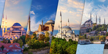 Blue Mosque, Hagia Sophia, Camlica Mosque And Suleymaniye Mosque In Beautiful Collage Of Istanbul, Turkey