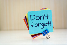 Don't forget written reminders tickets