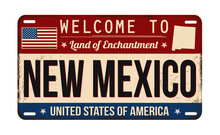 Welcome To New Mexico Vintage Rusty License Plate