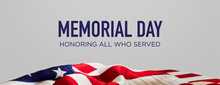 Premium Banner For Memorial Day With United States Flag And White Background.