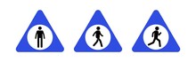 Stick Man Road Sign. Black Walking And Running Human Figures, Pedestrian Silhouette Pictogram. Vector Human Traffic Icons