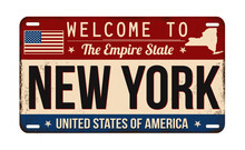 Welcome To New York Vintage Rusty License Plate