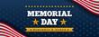 Memorial Day - Remember and honor banner vector design. flag border on navy blue star pattern background