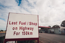 Last Fuel Stop Sign In South Australia