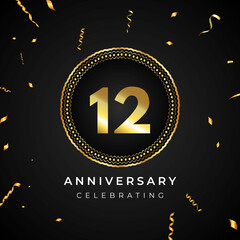 12 years anniversary celebration with circle frame and gold confetti isolated on black background. 12 years Anniversary logo. Vector design for greeting card, birthday party, wedding, event party.