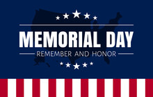 Vector Of US Memorial Day Celebration Background Banner Or Greeting Card, With Text And USA Flag Elements.