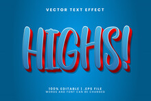 Highs 3d Cartoon Text Effect