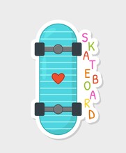 Summer Holiday Sticker. Icon With Blue Skateboard And Multicolored Inscription. Vehicle For Hobby And Skiing. Vacation Or Relaxation. Cartoon Flat Vector Illustration Isolated On Beige Background