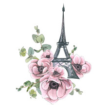 Eiffel Tower With Anemones And Eucalyptus. Watercolor Illustration From A Large Set Of PARIS, In The Style Of A Sketch, With Graphic Elements. For Postcards, Posters, Souvenirs, Stickers.