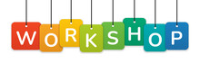 Workshop - Workshop Word On Colorful Hanging Tag Vector Illustration.
