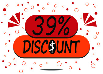 39% percent discount label isolated on white background. Special promo off price reduction badge vector illustration in red and orange.