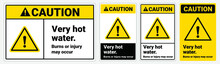 Safety Sign Caution Very Hot Water, Burn Or Injury May Occur. ANSI And OSHA Standard Formats