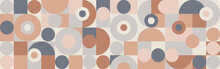 Trendy Vector Abstract Geometric Background With Circles In Retro Scandinavian Style, Cover Pattern Seamless. Graphic Pattern Of Simple Shapes In Pastel Colors, Abstract Mosaic.