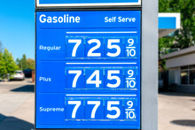 Gas Station Price Sign Showing High Gasoline Price For Over 7 Dollars A Gallon Of Regular Gas