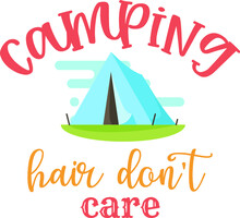 Camping T Shirt And Svg Design