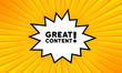 © Svitlana - Speech bubble with Great content text. Boom retro comic style. Pop art style. Vector line icon for Business and Advertising