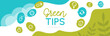 Green tips - banner - natural illustrations and pictos