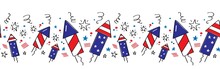 Independence Day Seamless Border Decoration. July 4th Patriotic Party Clipart Set With Cartoon Style Rocket Petard Decorated With Stars And Stripes.