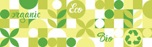 Bio Label For Ecological Social Projects, Seamless Pattern For Eco Packaging With Green Flowers. Natural Style Banner, Mosaic Of Geometric White Shapes, Organic Background For Vegans.