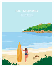 Santa Barbara Beach With Girl Holding Surfboard, Vector Illustration Background. Suitable For Poster, Postcard, Template.