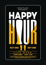 Happy Hour Party Social Media Post Poster Or Flyer Design