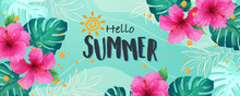 Hello Summer Background Decorated With Hibiscus Flowers And Tropical Leaves On Light Green Abstract Background. Template For Fashion Ads, Horizontal Poster And Social Media